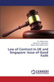 Book cover of: Law of Contract in UK and Singapore