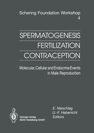 Spermatogenesis — Fertilization — Contraception