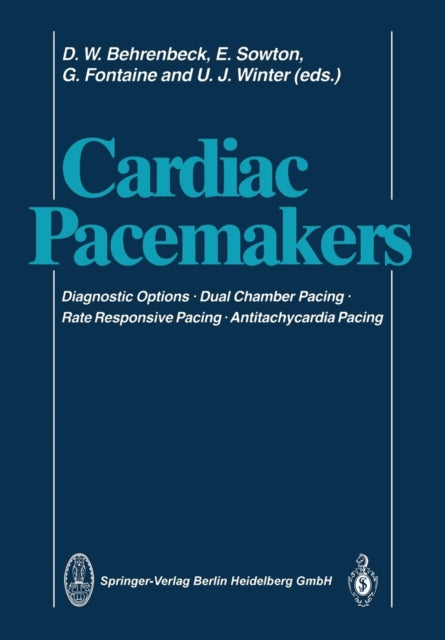 Book cover of: Cardiac Pacemakers. By: D. W. Behrenbeck