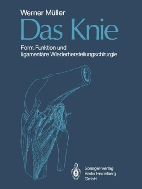 Book cover of: Das Knie. By: W. Müller