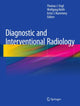 Book cover of: Diagnostic and Interventional Radiology. By: Thomas J. Vogl