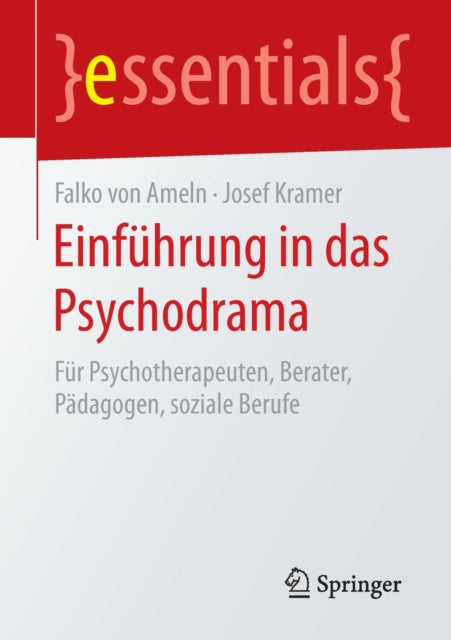 Book cover of: Einfuhrung in das Psychodrama. By: Falko von Ameln
