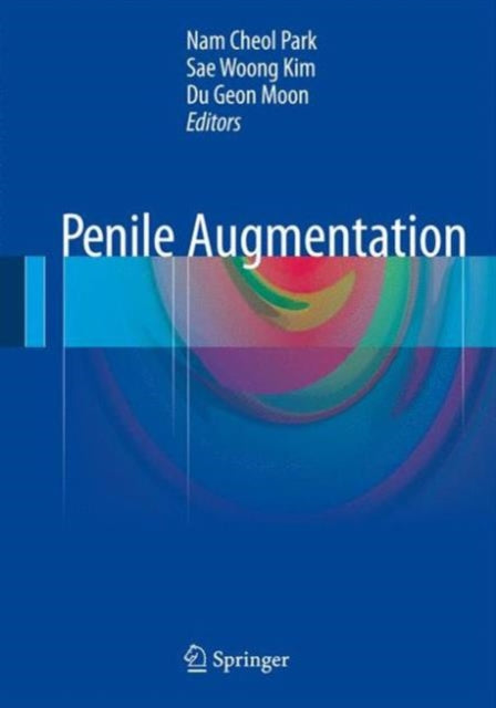 Book cover of: Penile Augmentation. By: Nam Cheol Park