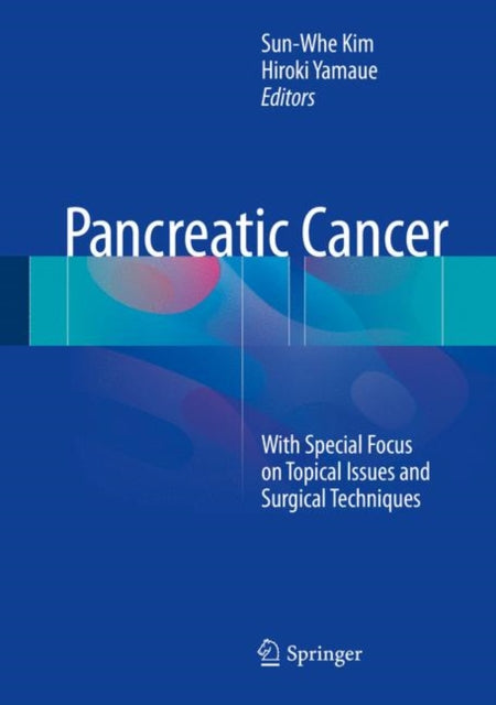 Book cover of: Pancreatic Cancer. By: Sun-Whe Kim