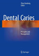 Book cover of: Dental Caries. By: Xue-Dong Zhou