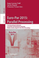 Book cover of: Euro-Par 2015: Parallel Processing. By: Jesper Larsson Träff