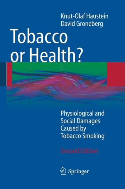 Book cover of: Tobacco or Health?. By: Knut-Olaf Haustein