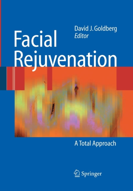 Book cover of: Facial Rejuvenation. By: David J. Goldberg