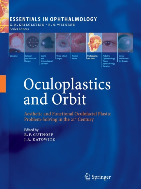 Book cover of: Oculoplastics and Orbit. By: Rudolf F. Guthoff