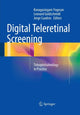 Book cover of: Digital Teleretinal Screening. By: Kanagasingam Yogesan