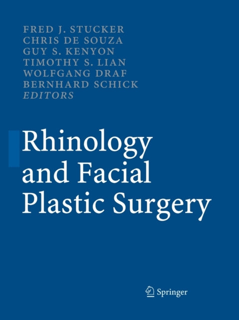 Book cover of: Rhinology and Facial Plastic Surgery. By: Fred J. Stucker