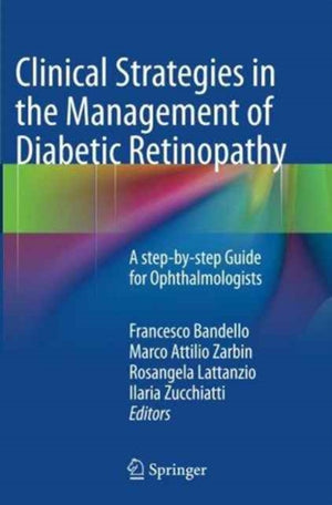 Clinical Strategies in the Management of Diabetic Retinopathy