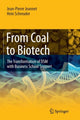 Book cover of: From Coal to Biotech. By: Jean-Pierre Jeannet