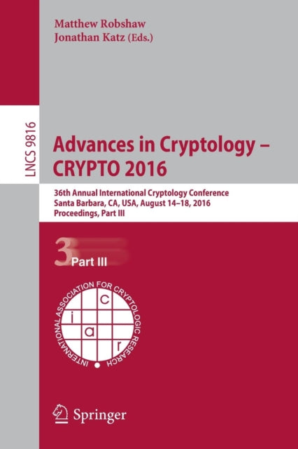 Advances in Cryptology – CRYPTO 2016