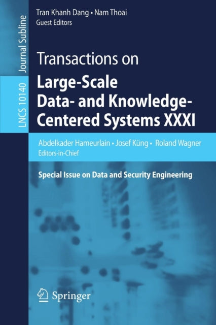 Book cover of: Transactions on Large-Scale Data- and Knowledge-Centered Systems XXXI. By: Abdelkader Hameurlain