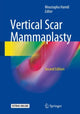 Book cover of: Vertical Scar Mammaplasty. By: Moustapha Hamdi