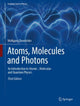 Book cover of: Atoms, Molecules and Photons. By: Wolfgang Demtröder