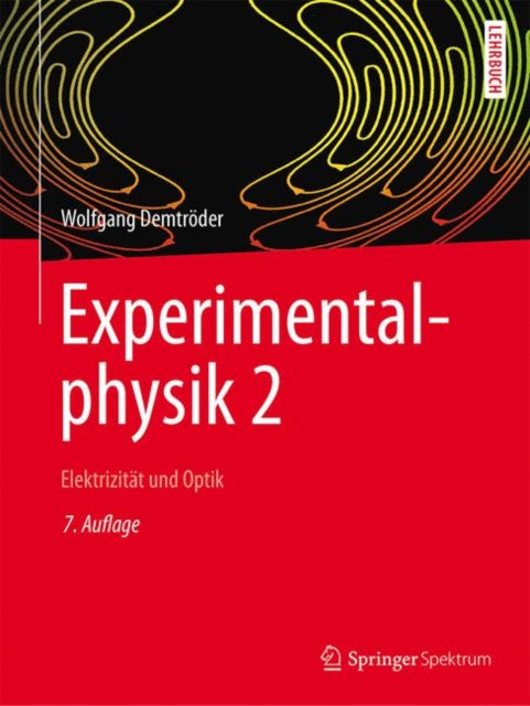 Book cover of: Experimentalphysik 2. By: Wolfgang Demtröder