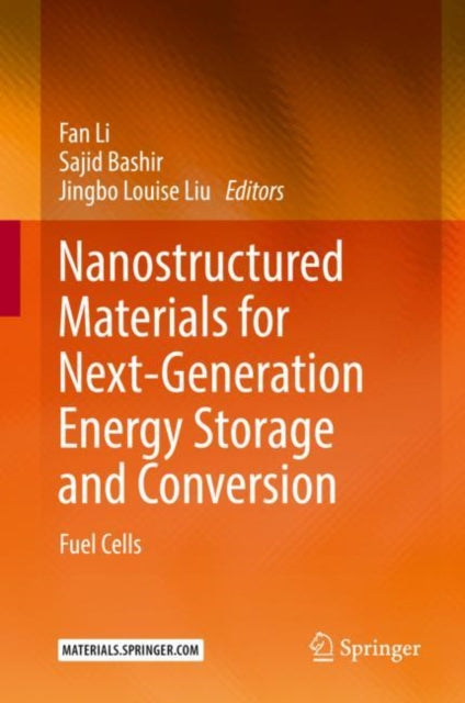Book cover of: Nanostructured Materials for Next-Generation Energy Storage and Conversion