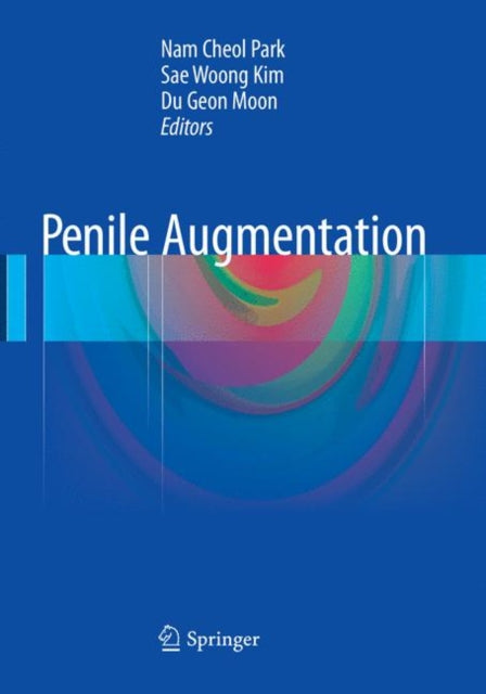 Book cover of: Penile Augmentation. By: Nam Cheol Park