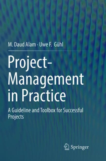 Book cover of: Project-Management in Practice. By: M. Daud Alam