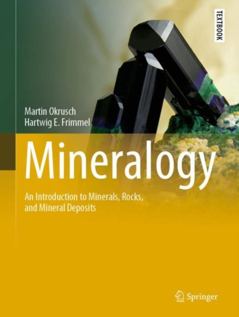 Book cover of: Mineralogy. By: Martin Okrusch
