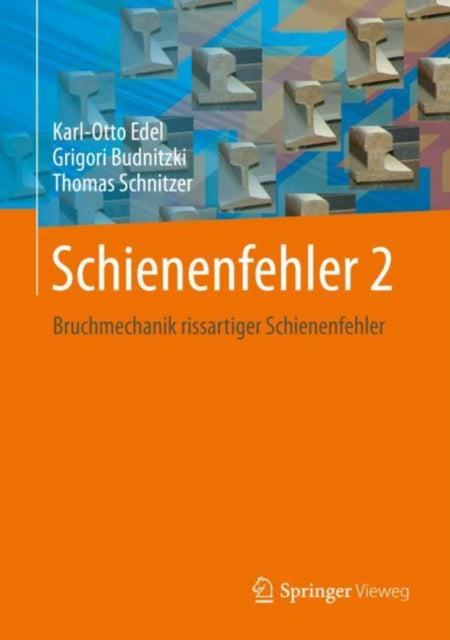 Book cover of: Schienenfehler 2. By: Karl-Otto Edel