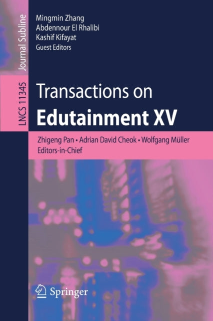 Book cover of: Transactions on Edutainment XV. By: Zhigeng Pan