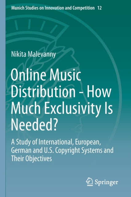 Book cover of: Online Music Distribution - How Much Exclusivity Is Needed?. By: Nikita Malevanny