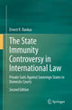 Book cover of: State Immunity Controversy in International Law. By: Ernest K. Bankas