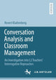 Book cover of: Conversation Analysis and Classroom Management. By: Revert Klattenberg
