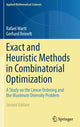 Book cover of: Exact and Heuristic Methods in Combinatorial Optimization. By: Rafael Martí