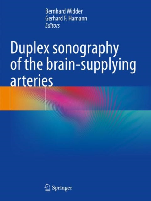 Book cover of: Duplex sonography of the brain-supplying arteries. By: Bernhard Widder