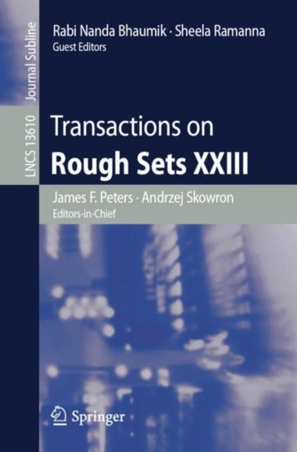Book cover of: Transactions on Rough Sets XXIII. By: James F. Peters