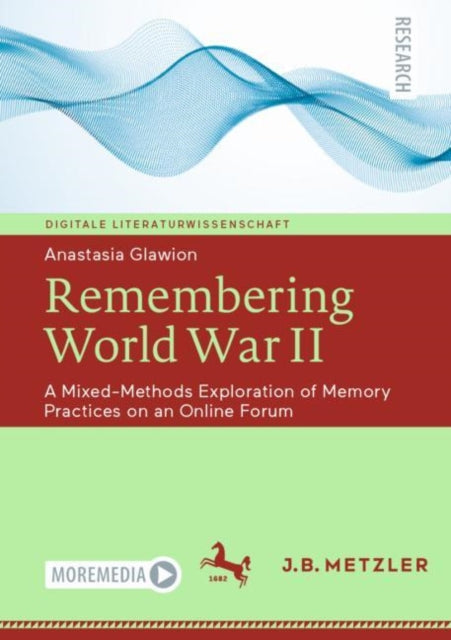 Book cover of: Remembering World War II. By: Anastasia Glawion