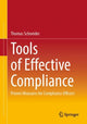 Book cover of: Tools of Effective Compliance. By: Thomas Schneider