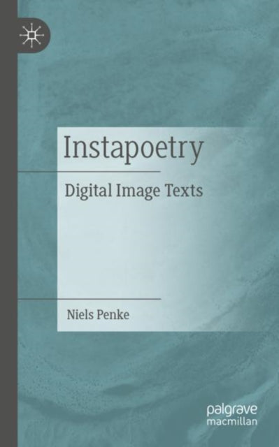 Book cover of: Instapoetry. By: Niels Penke