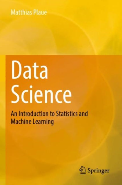 Book cover of: Data Science. By: Matthias Plaue
