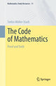 Book cover of: Code of Mathematics. By: Stefan Müller-Stach