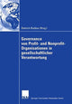 Book cover of: Governance von Profit- und Nonprofit- Organisationen in gesellschaftlicher Verantwortung. By: Dietrich Budäus