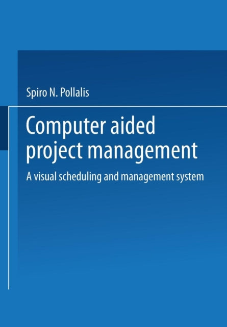 Book cover of: Computer-Aided Project Management