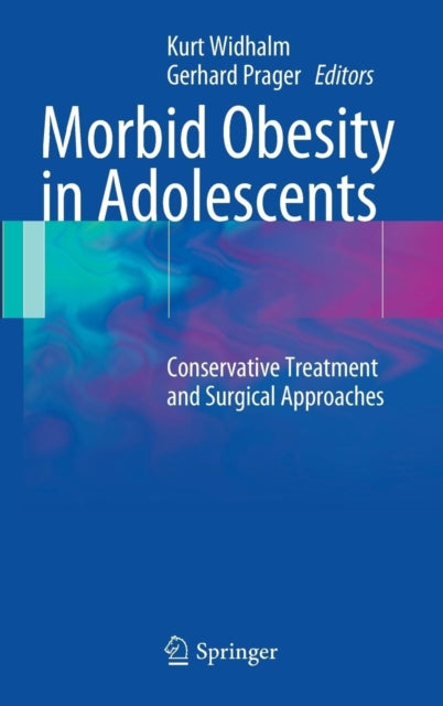 Book cover of: Morbid Obesity in Adolescents. By: Kurt Widhalm