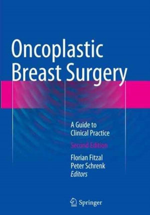 Oncoplastic Breast Surgery
