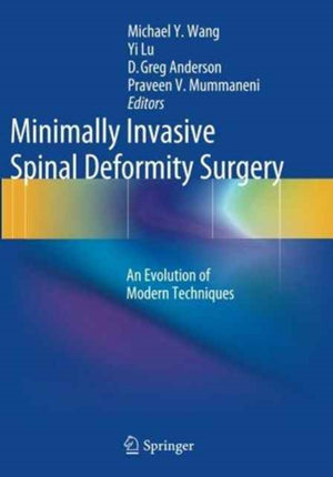 Minimally Invasive Spinal Deformity Surgery