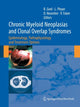 Book cover of: Chronic Myeloid Neoplasias and Clonal Overlap Syndromes. By: Richard Greil