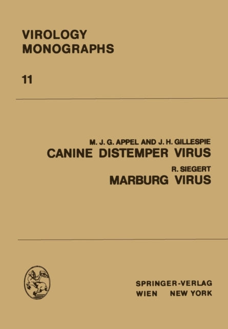 Book cover of: Canine Distemper Virus. By: M.J.G. Appel