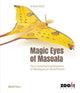 Book cover of: Magic Eyes of Masoala. By: Armin Dett