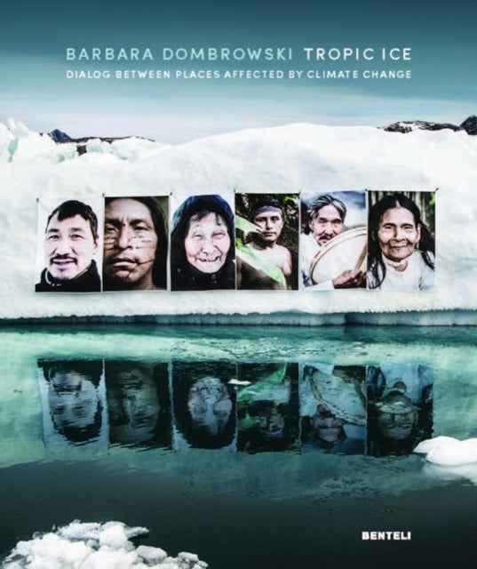 Book cover of: Tropic Ice (Bilingual edition). By: Barbara Dombrowski