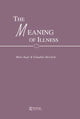Book cover of: Meaning of Illness. By: Marc Augé