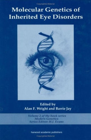 Molecular Genetics of Inherited Eye Disorders